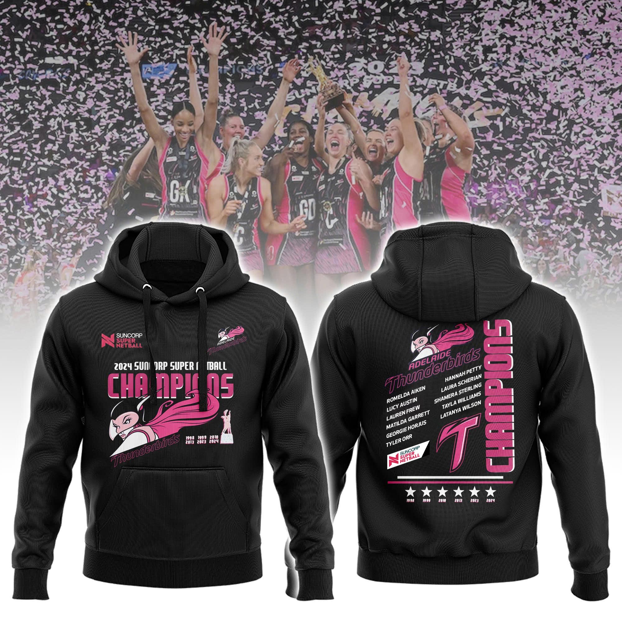 Adelaide Thunderbirds New Hoodie Champions Suncorp Super Netball