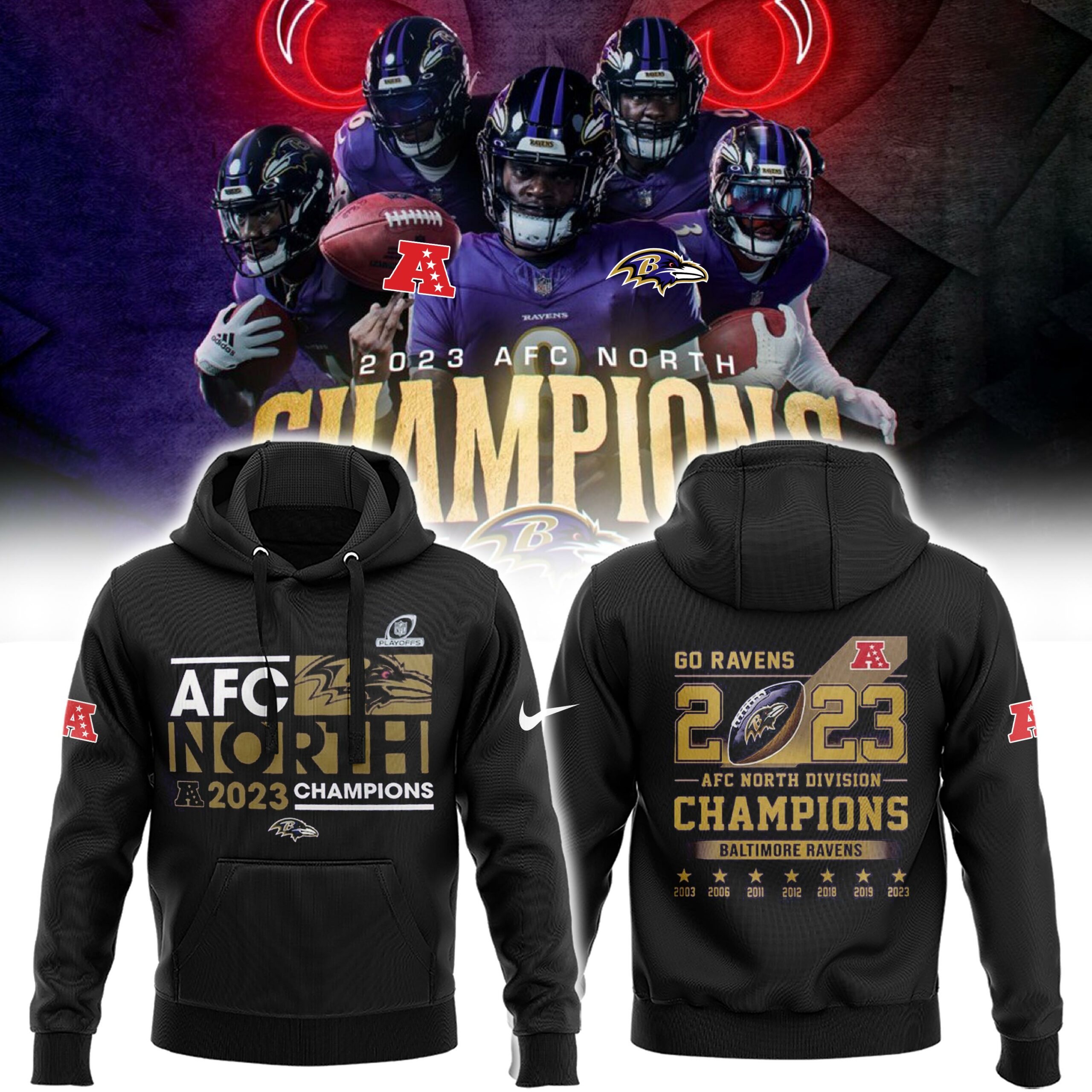 Baltimore Ravens  Champions AFC 2023 Hoodie  KINGS OF THE NORTH AND THE #1 SEED