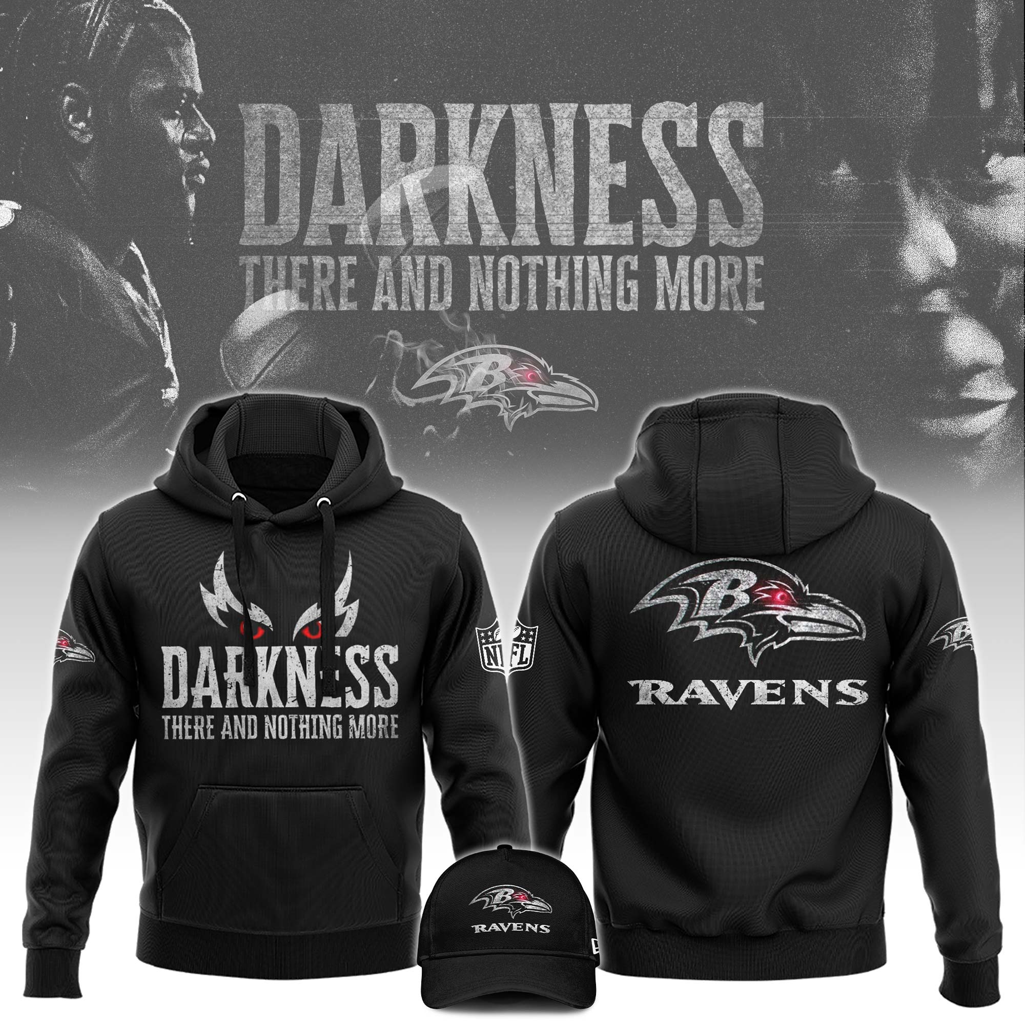 Baltimore Ravens Darkness There And Nothing More Hoodie