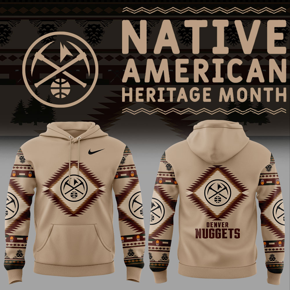 Denver Nuggets Native American Heritage Hoodie+NT19122424ID10DS11
