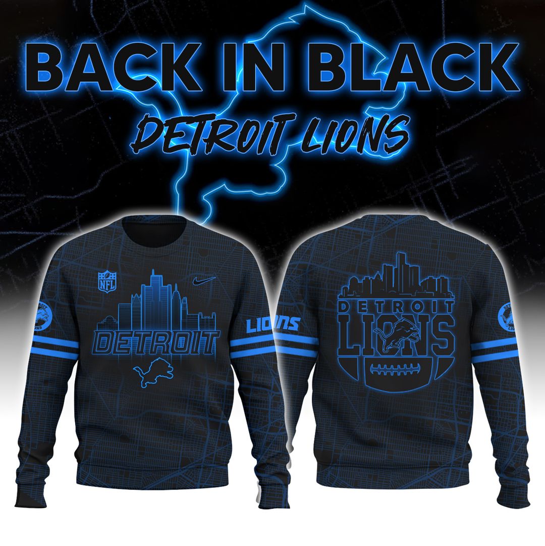 Detroit Lions Back In Black New Sweatshirt 2024