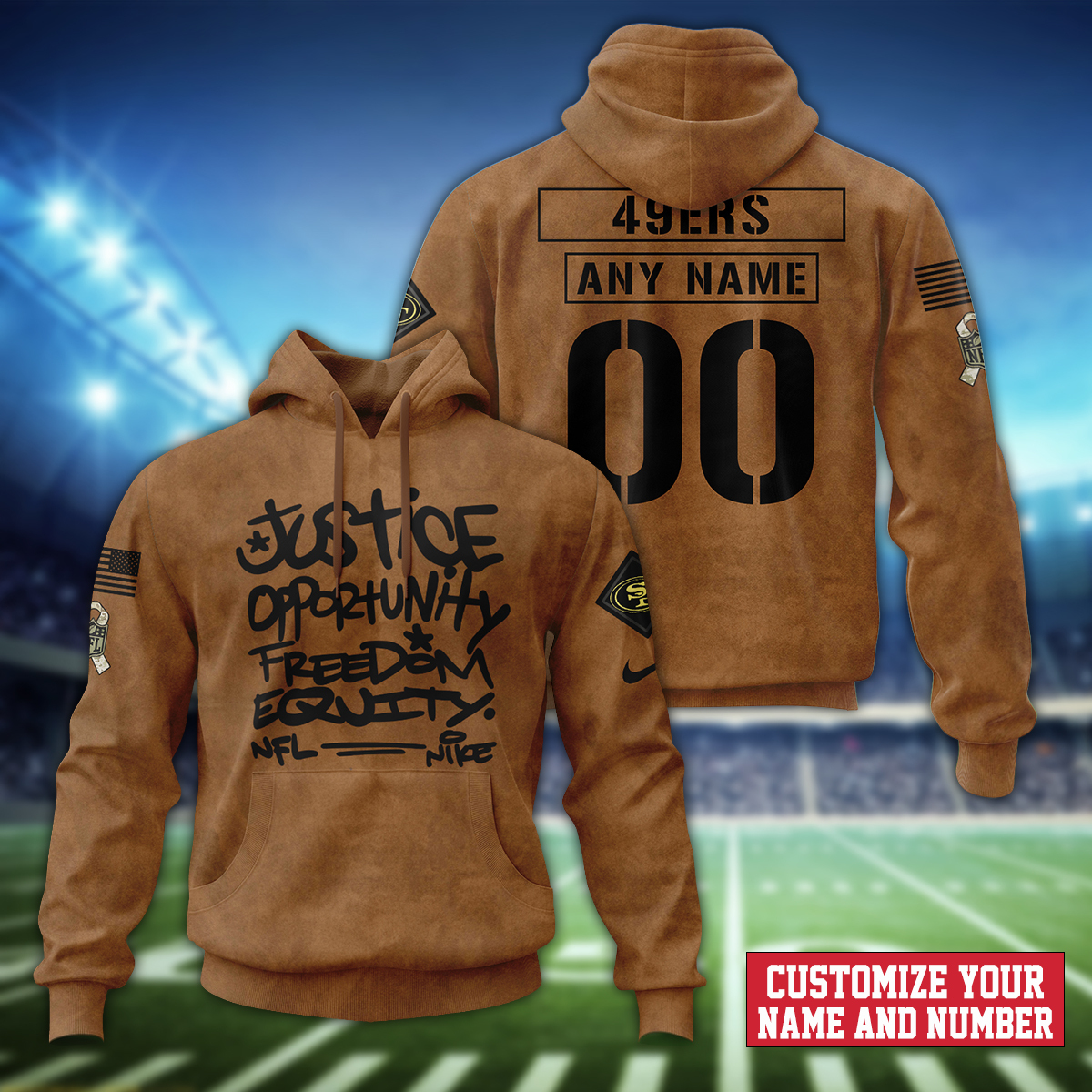 San Francisco 49ers Justice Opportunity Equity Freedom Brown Hoodie SP26122328ID06DS09